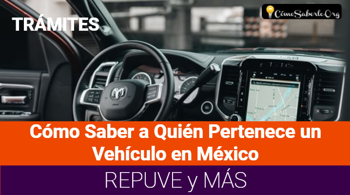 Como saber a quien pertenece un vehiculo en Mexico